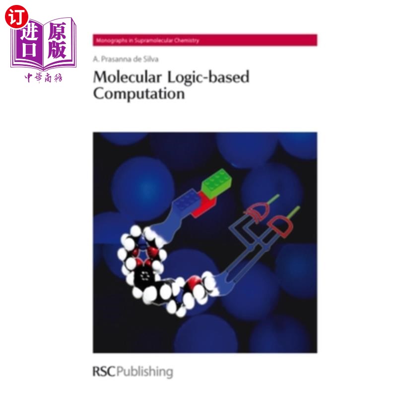 海外直订Molecular Logic-Based Computation 基于分子逻辑的计算
