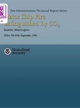 海外直订Major Ship Fire Extinguished by CO2- Seattle, Washington