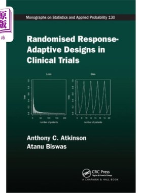 海外直订医药图书Randomised Response-Adaptive Designs in Clinical Trials 临床试验中的随机反应-自适应设计