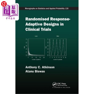 海外直订医药图书Randomised Response-Adaptive Designs in Clinical Trials 临床试验中的随机反应-自适应设计