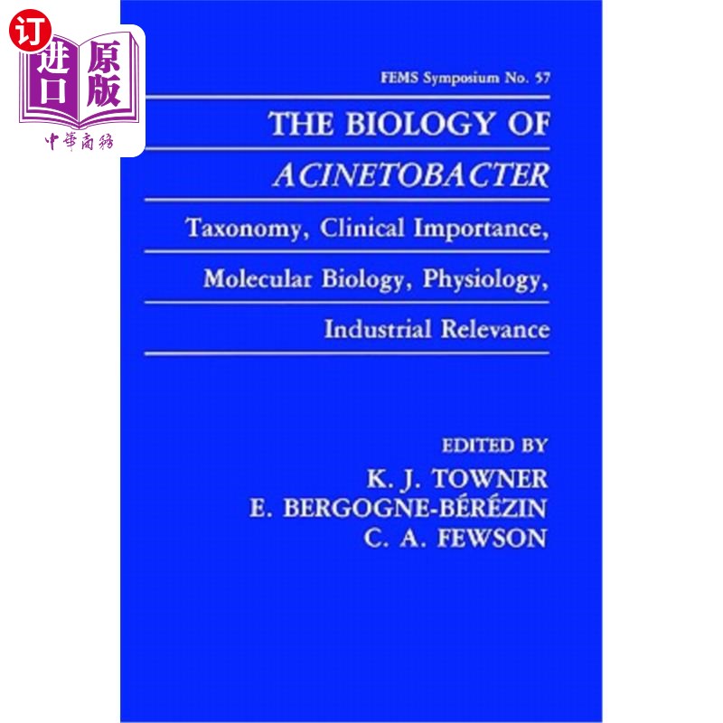 海外直订The Biology of Acinetobacter: Taxonomy, Clinical Importance, Molecular Biology,  不动杆菌生物学：分类学，临