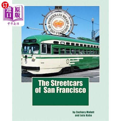 海外直订The Streetcars of San Francisco 旧金山的街车