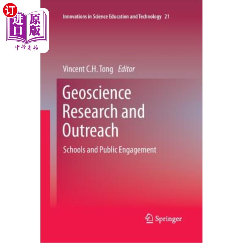 海外直订Geoscience Research and Outreach: Schools and Public Engagement 地球科学研究和推广:学校和公众参与