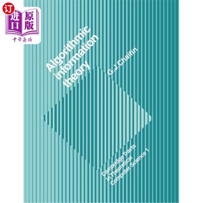 海外直订Algorithmic Information Theory 算法信息论