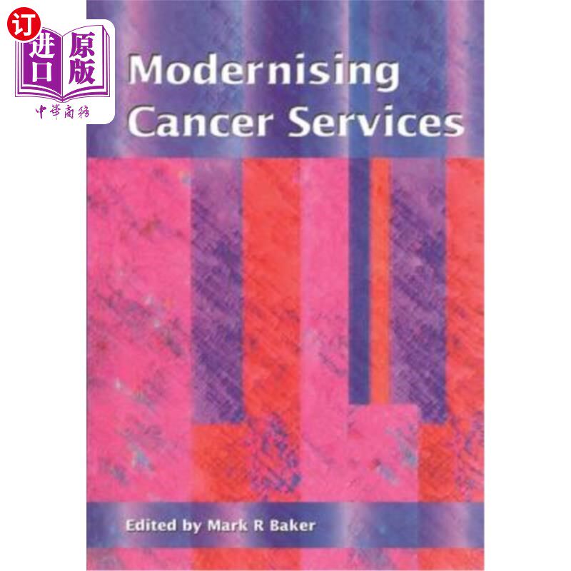 海外直订医药图书Modernising Cancer Services 癌症服务现代化