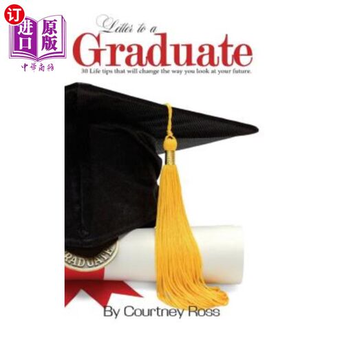 海外直订Letter to a Graduate: 30 life tips that will change the way you look at your fut 写给毕业生的信：30条改变你