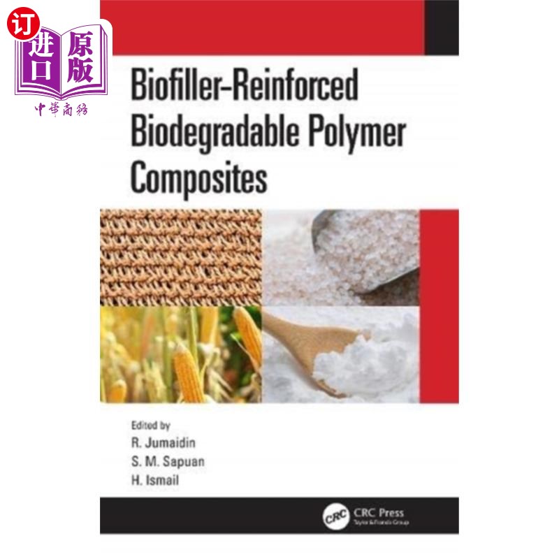 海外直订Biofiller-Reinforced Biodegradable Polymer Compo... 生物填料增强可生物降解聚合物复合材料