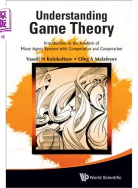 海外直订Understanding Game Theory: Introduction to the Analysis of Many Agent Systems wi 理解博弈论：引入竞争与合作