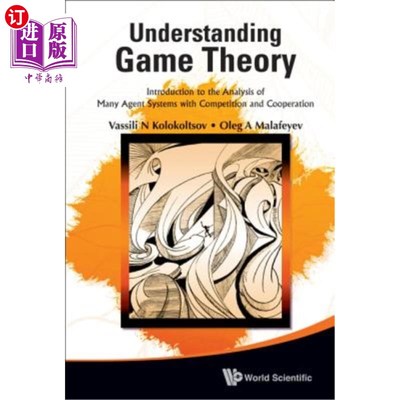 海外直订Understanding Game Theory: Introduction to the Analysis of Many Agent Systems wi 理解博弈论：引入竞争与合作