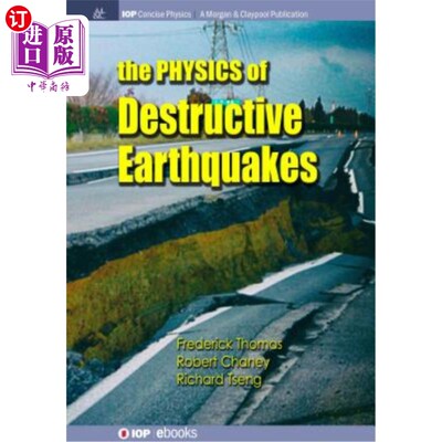 海外直订The Physics of Destructive Earthquakes 破坏性地震的物理学