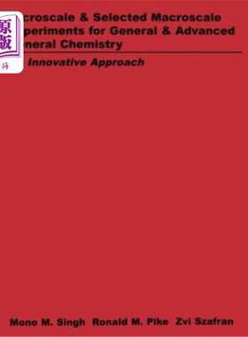 海外直订Microscale and Selected Macroscale Experiments for General and Advanced General  普通和高级普通化学的微型和选定