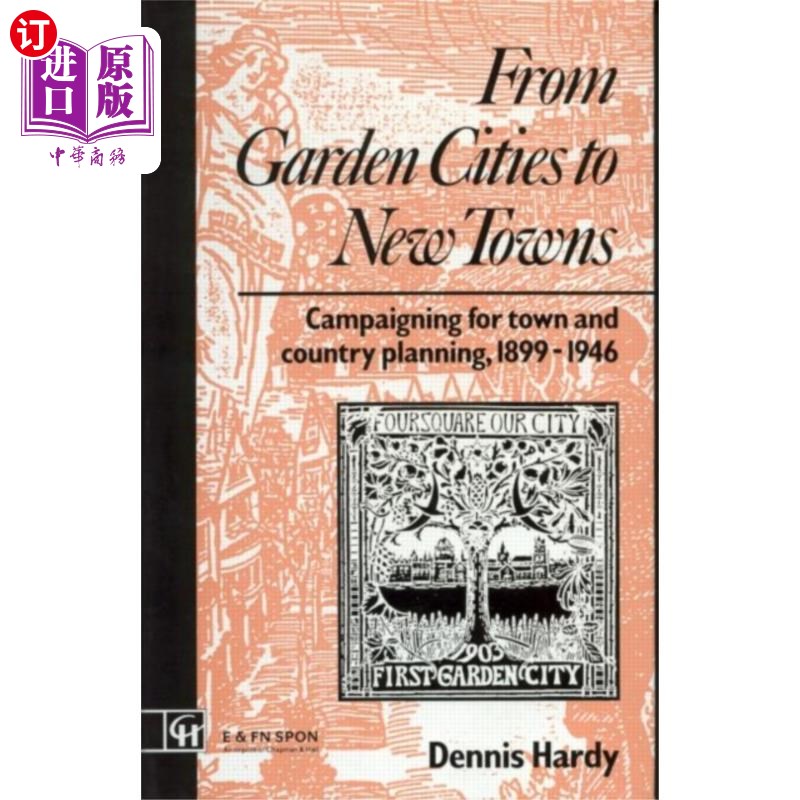 海外直订From Garden Cities to New Towns 从花园城市到新城