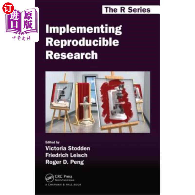 海外直订Implementing Reproducible Research 实施可复制研究