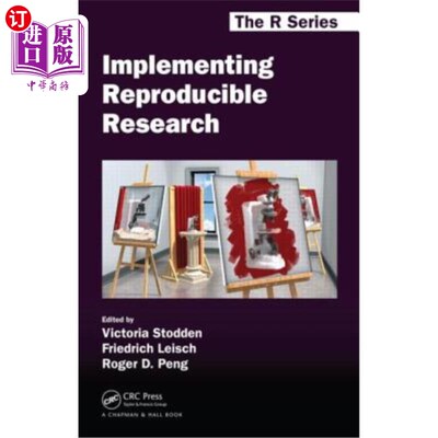 海外直订Implementing Reproducible Research 实施可复制研究