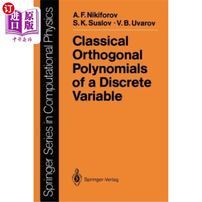 海外直订Classical Orthogonal Polynomials of a Discrete Variable 离散变量的经典正交多项式