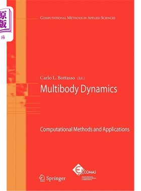 海外直订Multibody Dynamics: Computational Methods and Applications 多体动力学:计算方法与应用