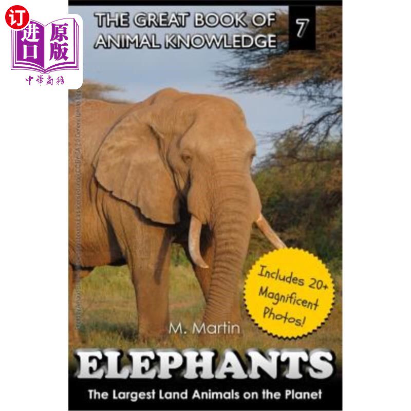 海外直订Elephants: The Largest Land Animals on the Planet 大象：地球上最大的陆地动物