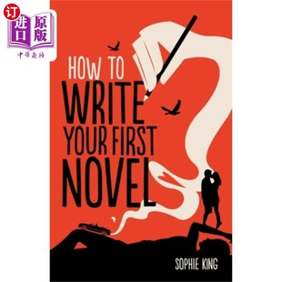 Your Write First Novel 一部小说 海外直订How 如何写你