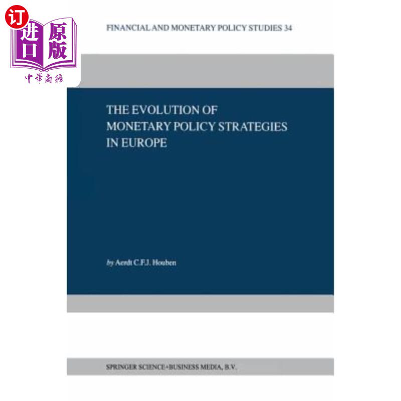 海外直订The Evolution of Monetary Policy Strategies in Europe 欧洲货币政策战略的演变