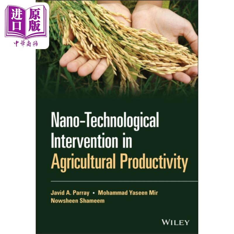 纳米技术对农业生产力的干预 Nano Technological Intervention In Agricultural Productivity 英文原版 J Parray【中商原版】
