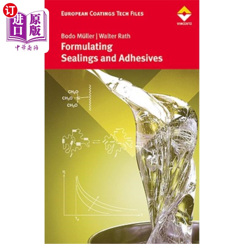 海外直订Formulating Adhesives and Sealants 配制粘合剂和密封剂