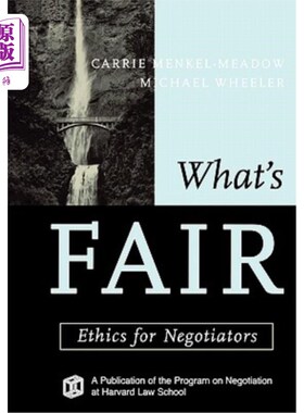 海外直订What's Fair: Ethics for Negotiators  什么是公平的