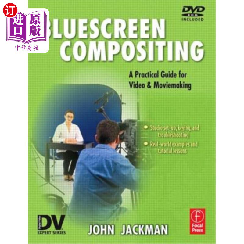 海外直订海外直订Bluescreen Compositing: A Practical Guide for Video & Moviemaking [-] 蓝屏合成:视频和电影制作实