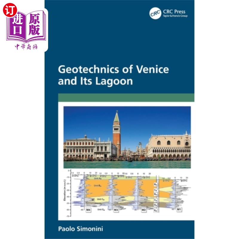 海外直订Geotechnics of Venice and Its Lagoon 威尼斯及其泻湖的岩土工程