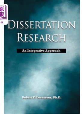 海外直订Dissertation Research: An Integrative Approach 论文研究：一种综合的研究方法