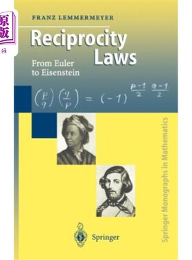 海外直订Reciprocity Laws: From Euler to Eisenstein 互惠定律:从欧拉到爱森斯坦
