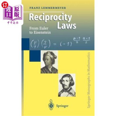 海外直订Reciprocity Laws: From Euler to Eisenstein 互惠定律:从欧拉到爱森斯坦