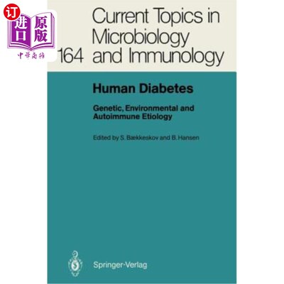 海外直订医药图书Human Diabetes: Genetic, Environmental and Autoimmune Etiology 人类糖尿病：遗传、环境和自身免疫病因学