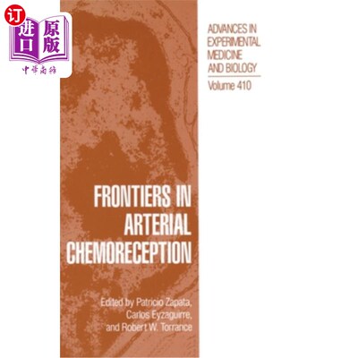 海外直订医药图书Frontiers in Arterial Chemoreception 动脉化学接受前沿