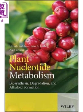 现货 植物核苷酸代谢 生物合成 降解与生物碱形成 Plant Nucleotide Metabolism 英文原版 Alan Crozier 中商