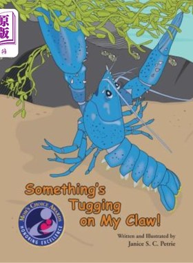 海外直订Something's Tugging on My Claw! 有东西在拽我的爪子!