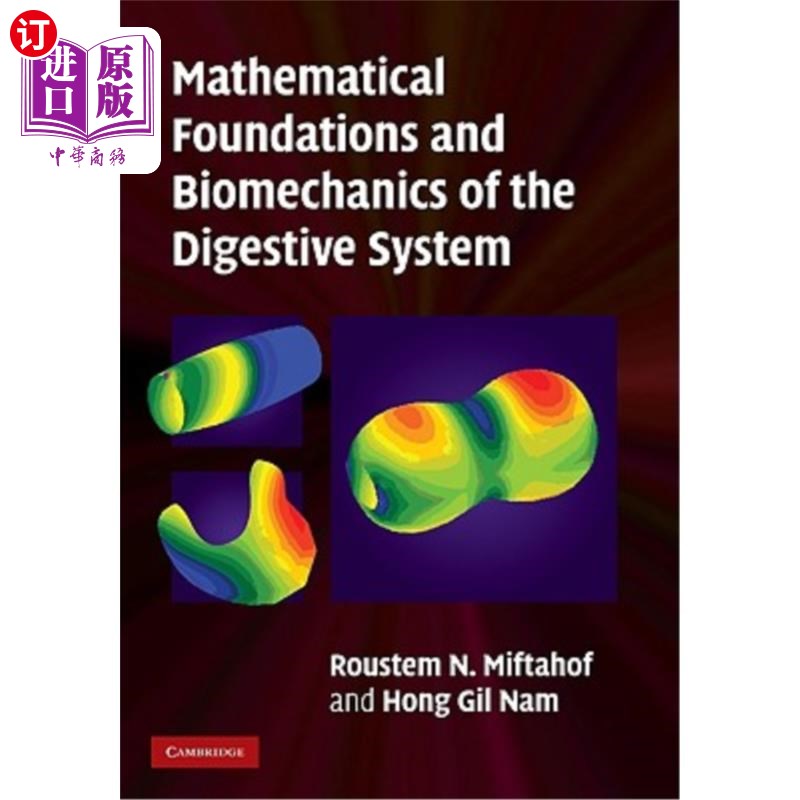 海外直订Mathematical Foundations and Biomechanics of the Digestive System 消化系统的数学基础和生物力学