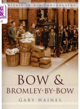 海外直订Bow and Bromley-by-Bow Bow和bromley by-Bow