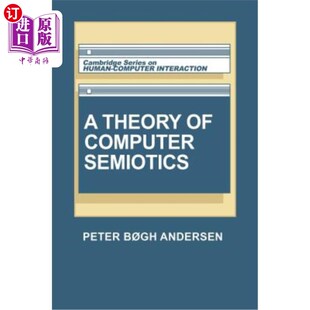 海外直订A Theory of Computer Semiotics 计算机符号学理论
