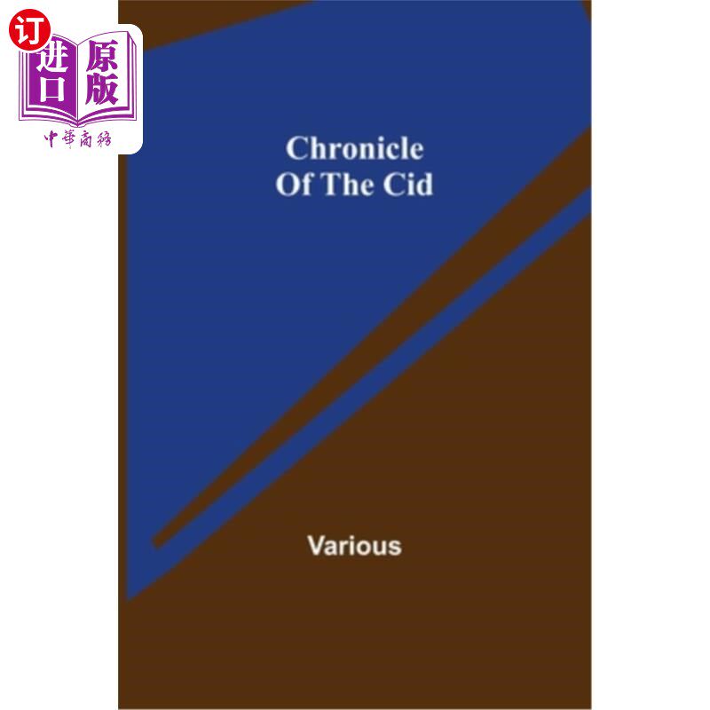 海外直订Chronicle Of The Cid 《熙德纪事》