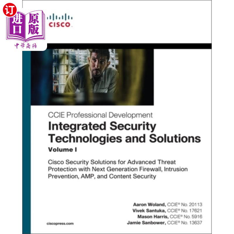 海外直订Integrated Security Technologies and Solutions -... 集成安全技术和解决方案-第一卷