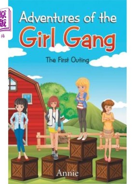 海外直订Adventures of the Girl Gang: The First Outing 少女帮的冒险:首次郊游