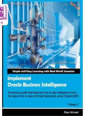 海外直订Implement Oracle Business Intelligence 实现Oracle商业智能