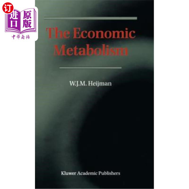 海外直订The Economic Metabolism 经济新陈代谢