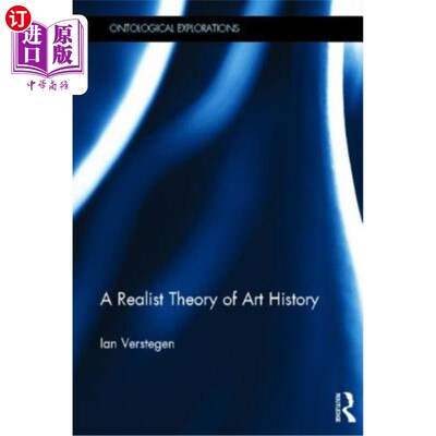 海外直订A Realist Theory of Art History 《现实主义艺术史理论