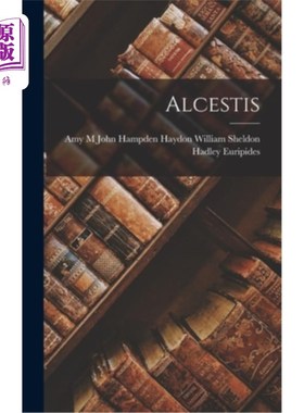 海外直订Alcestis 阿尔克提斯