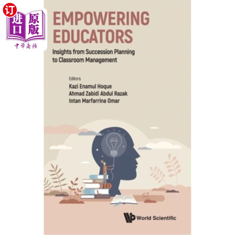 海外直订Empowering Educators 授权教育工作者:从继任计划到课堂管理的见解