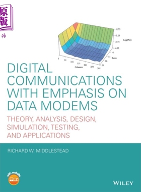 强调数据调制解调器的数字通信 Digital Communications With Emphasis On Data Modems 英文原版 R Middlestead【中商原版】