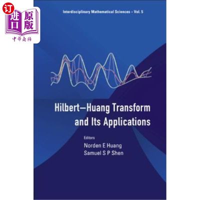 海外直订Hilbert-Huang Transform and Its Applications Hilbert-Huang变换及其应用