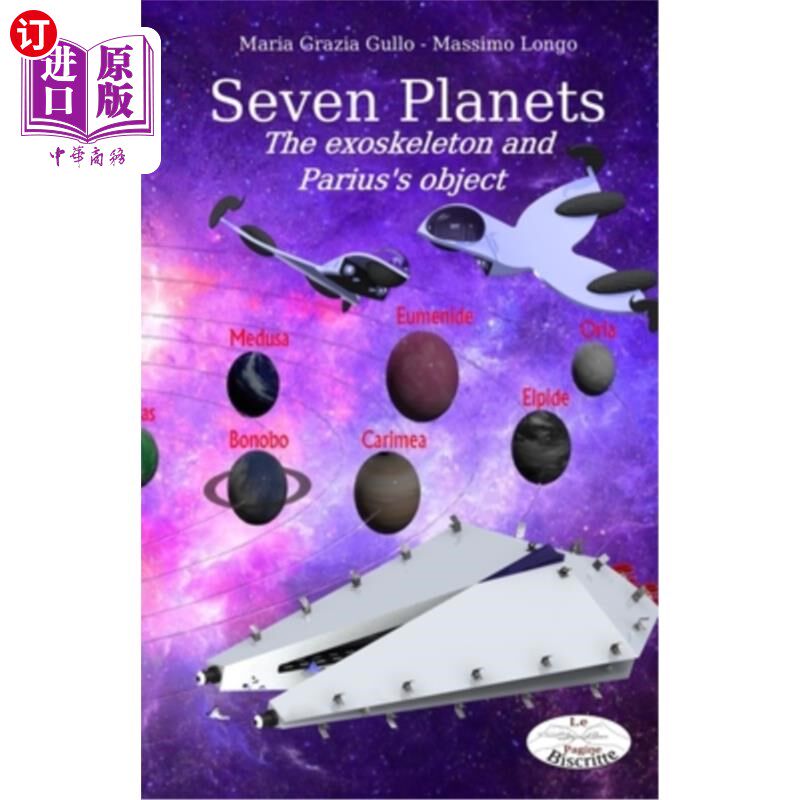 海外直订Seven Planets: The exoskeleton and Parius's object 七颗行星:外骨骼和帕里斯的目标