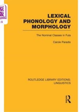 海外直订Lexical Phonology and Morphology 词汇音韵学与词法